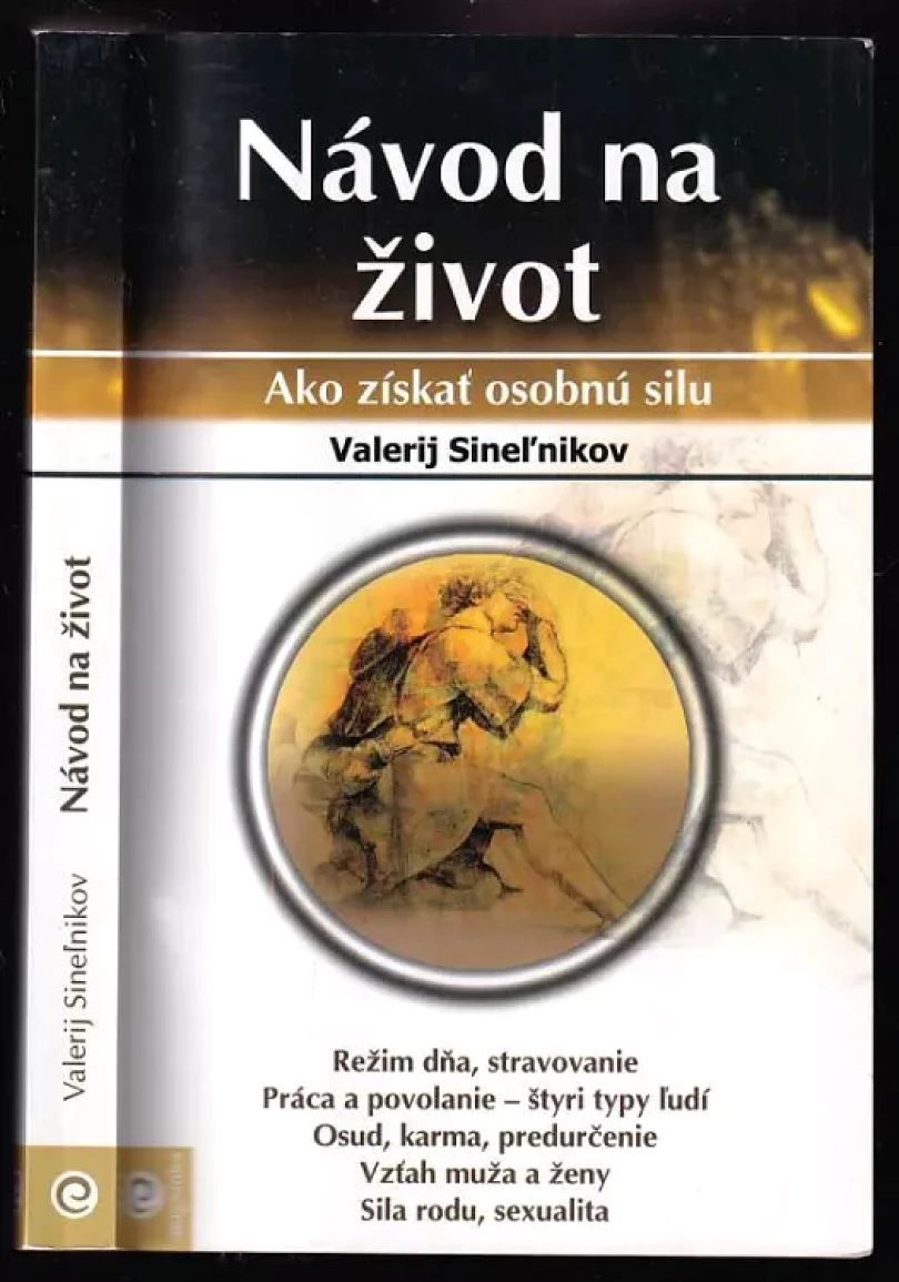 Levně Návod na život (Valerij Sinel'nikov, )