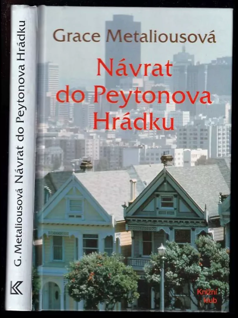 Levně Návrat do Peytonova Hrádku (Grace Metalious, 1994)