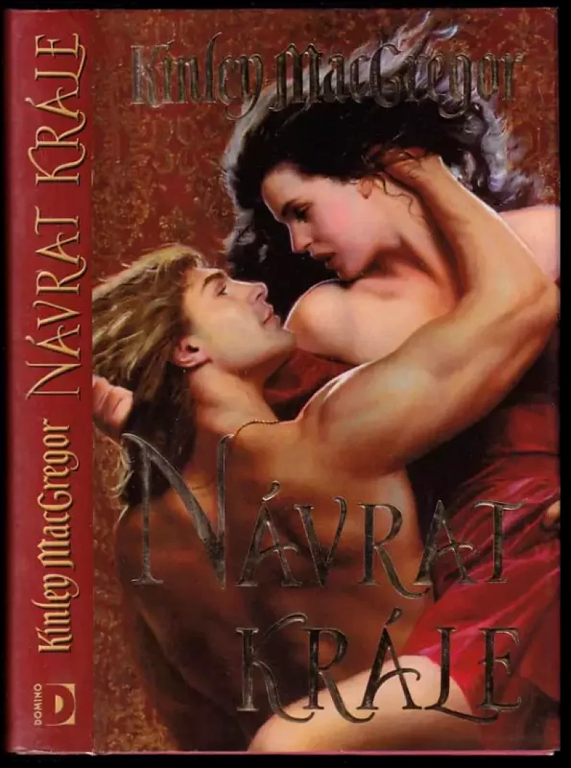Levně Návrat krále (Kinley MacGregor, 2008)