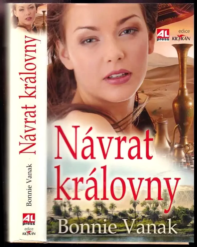 Návrat královny (Bonnie Vanak, 2010)