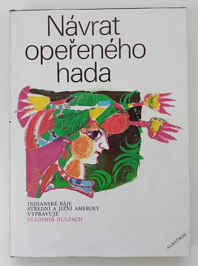 Levně Návrat Opeřeného hada (Vladimír Hulpach, 1974)