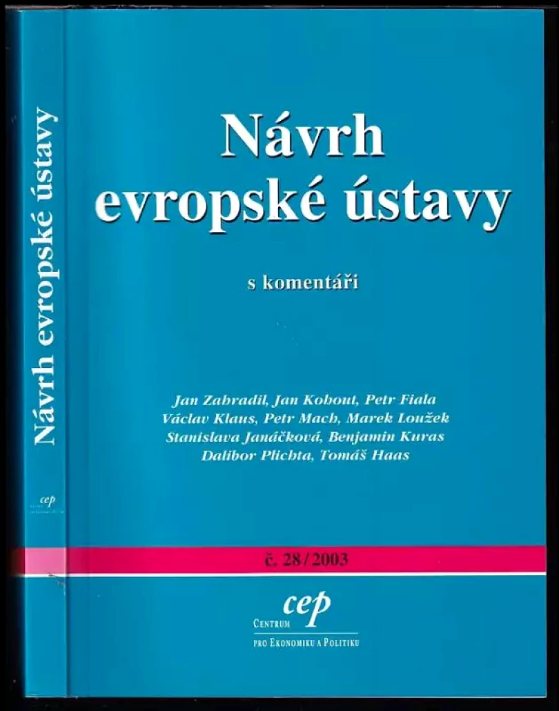 Levně Návrh evropské ústavy : sborník textů (Jan Zahradil, 2003)
