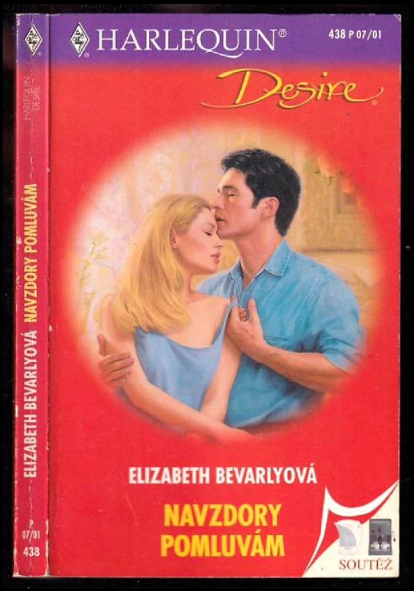 Levně Navzdory pomluvám (Elizabeth Bevarly, 2001)
