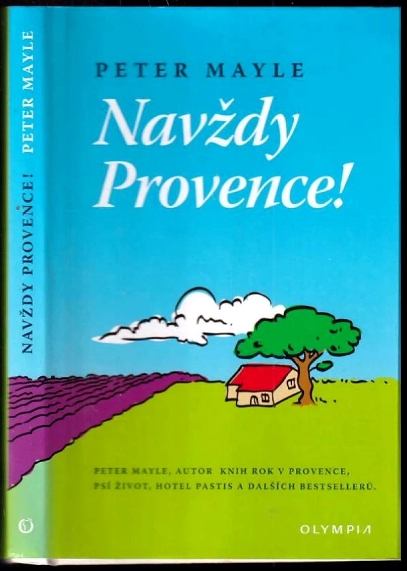 Levně Navždy Provence! (Peter Mayle, 2004)