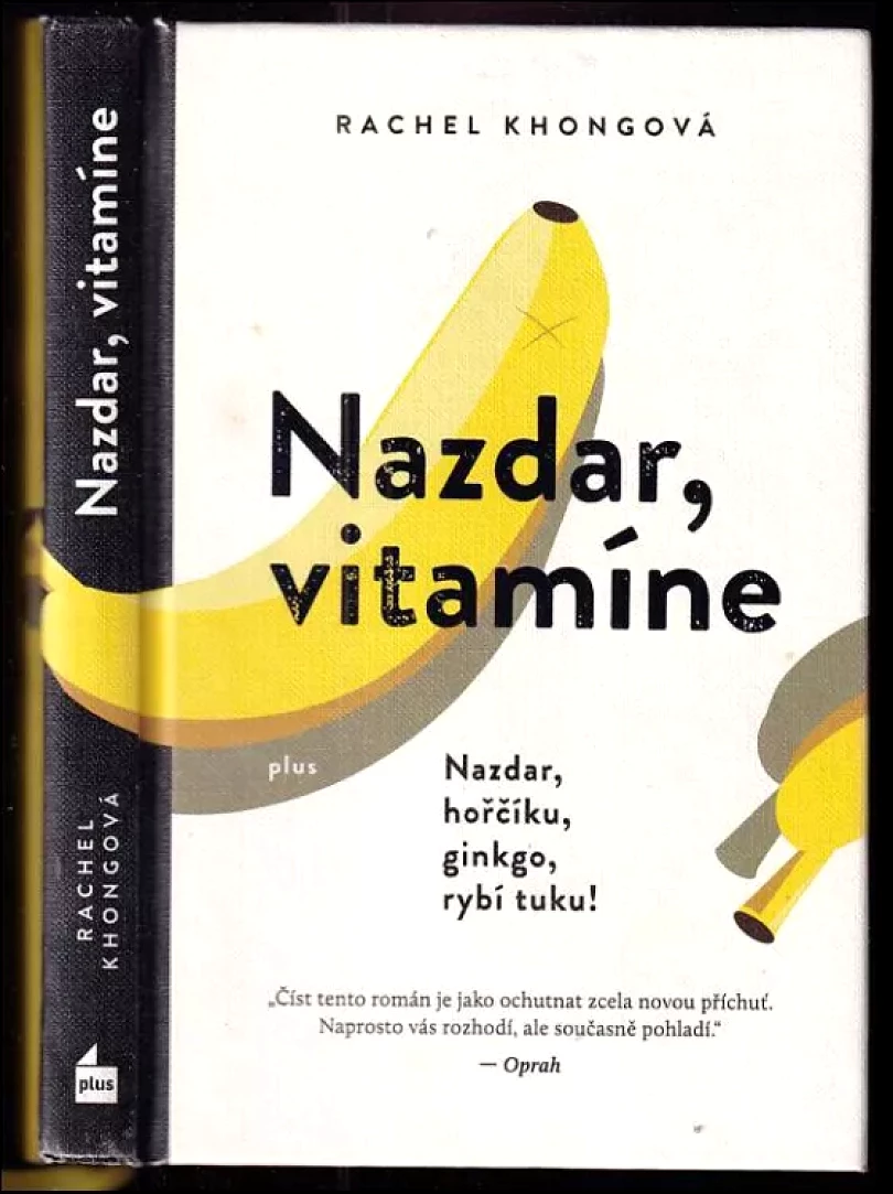 Nazdar, vitamíne (Rachel Khong, 2018)