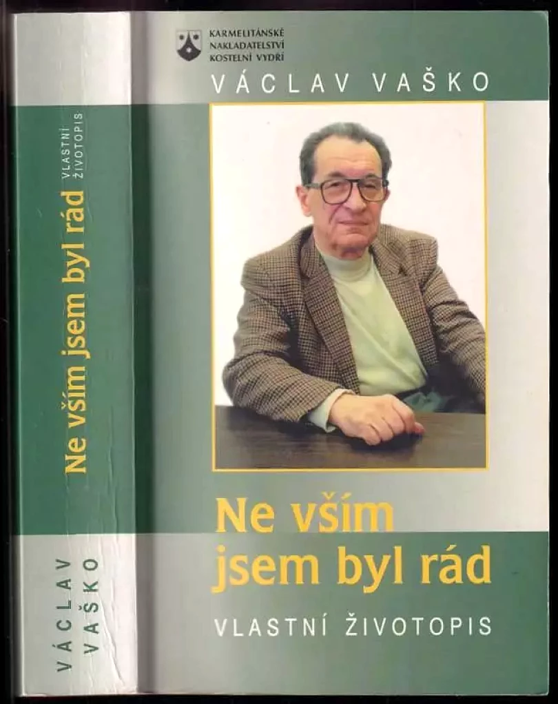 Levně Ne vším jsem byl rád (Václav Vaško, 2001)