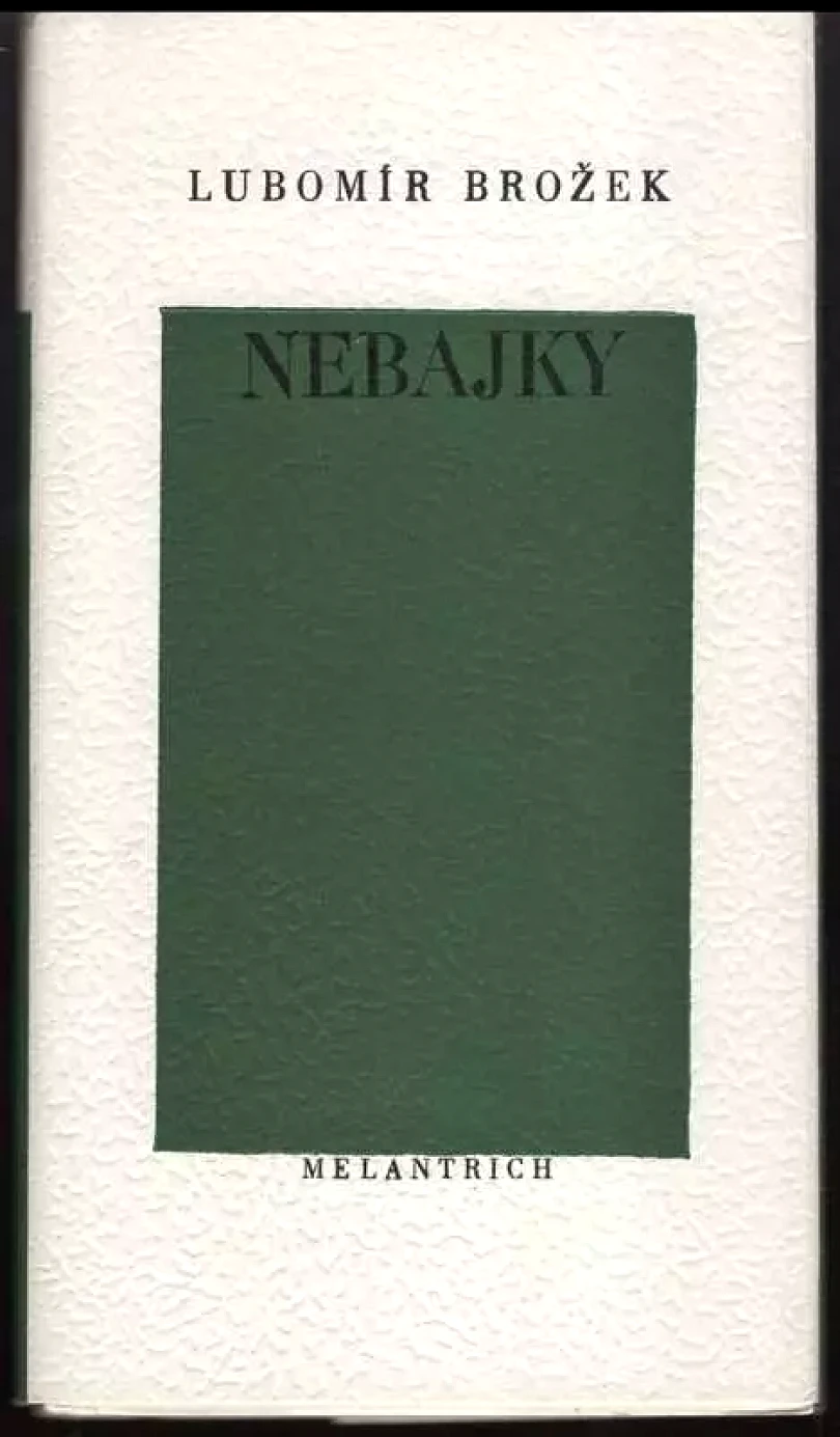 Levně Nebajky (Lubomír Brožek, 1987)