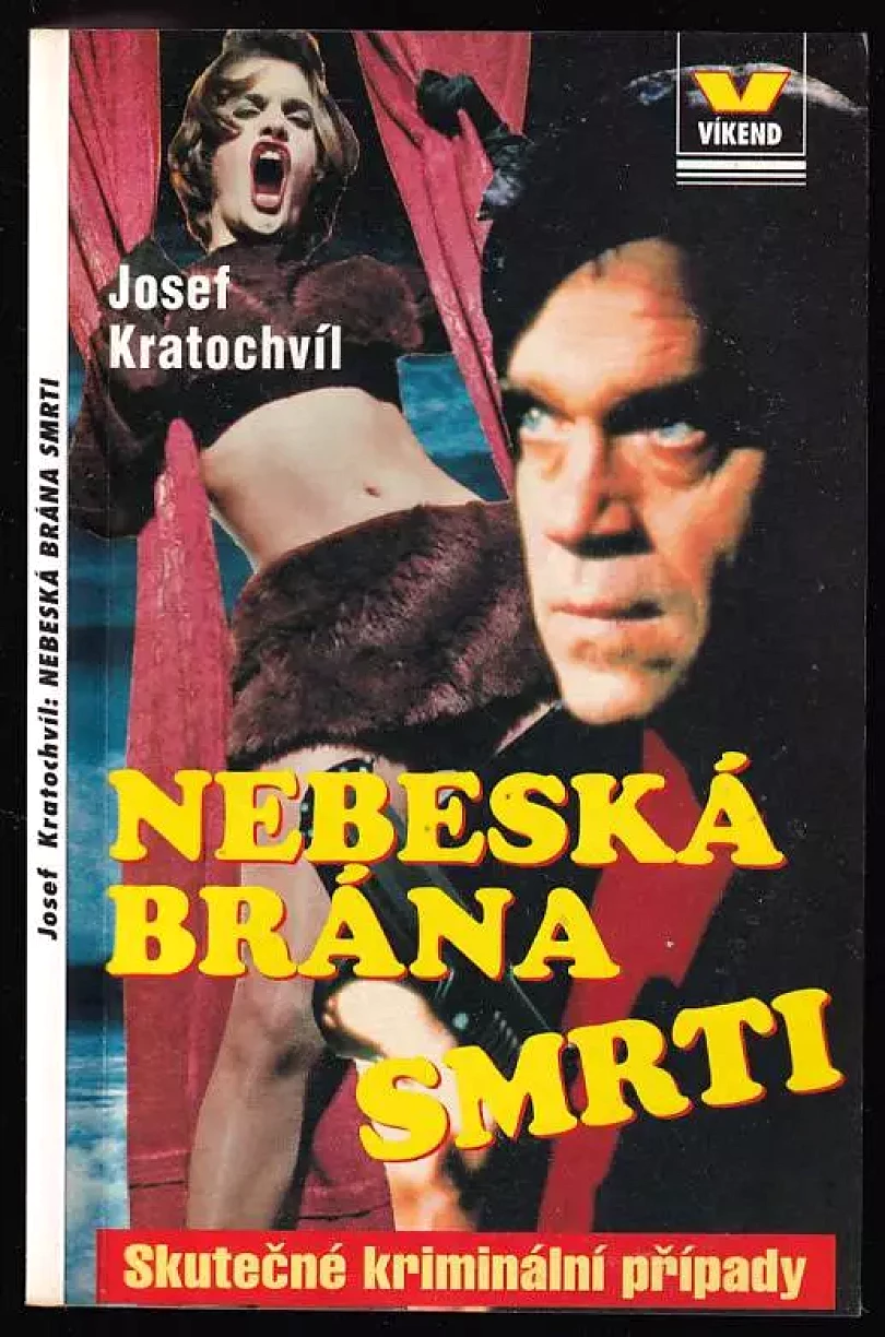 Levně Nebeská brána smrti (Josef Kratochvíl, 1996)