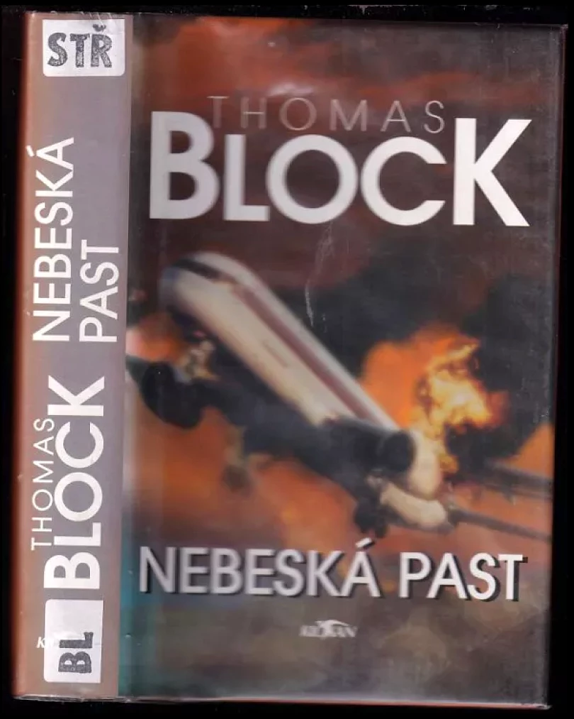 Levně Nebeská past (Thomas Block, 2004)