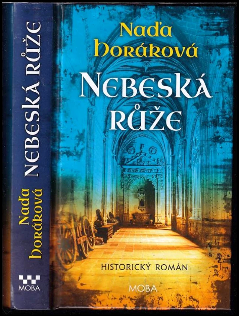 Nebeská růže (Naďa Horáková, 2025)