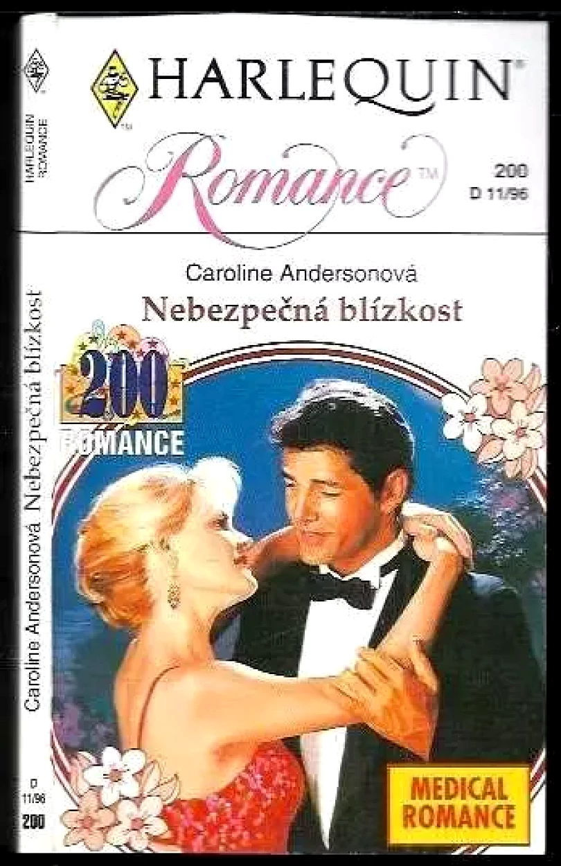 Levně Nebezpečná blízkost (Caroline Anderson, 1996)