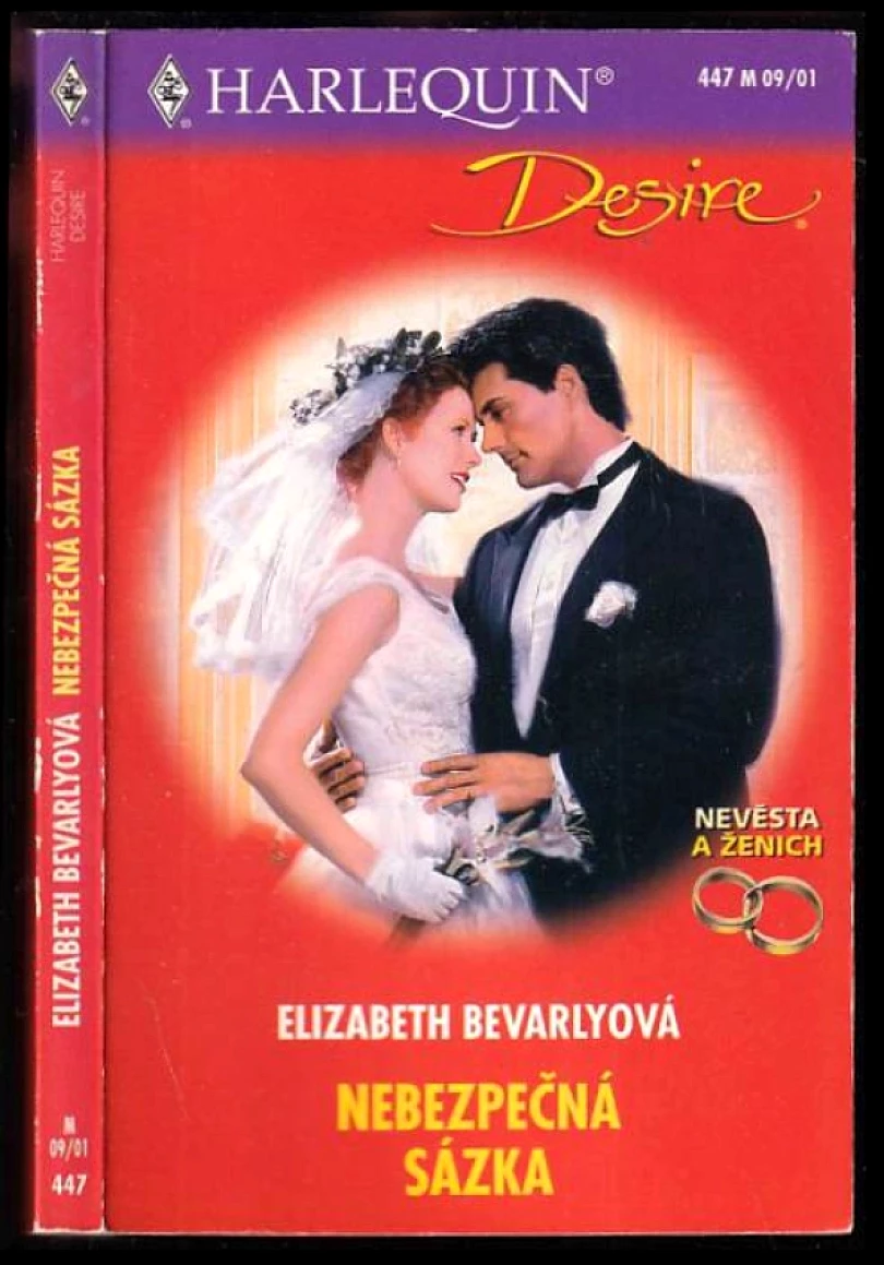 Levně Nebezpečná sázka (Elizabeth Bevarly, 2001)