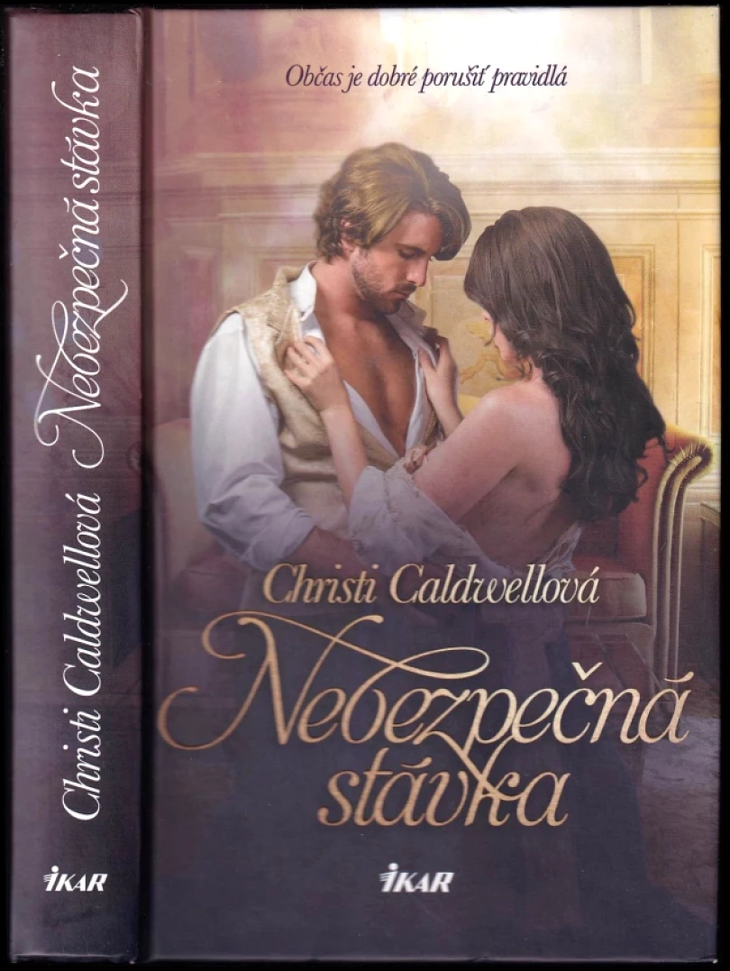 Levně Nebezpečná stávka (Christi Caldwell, 2018)