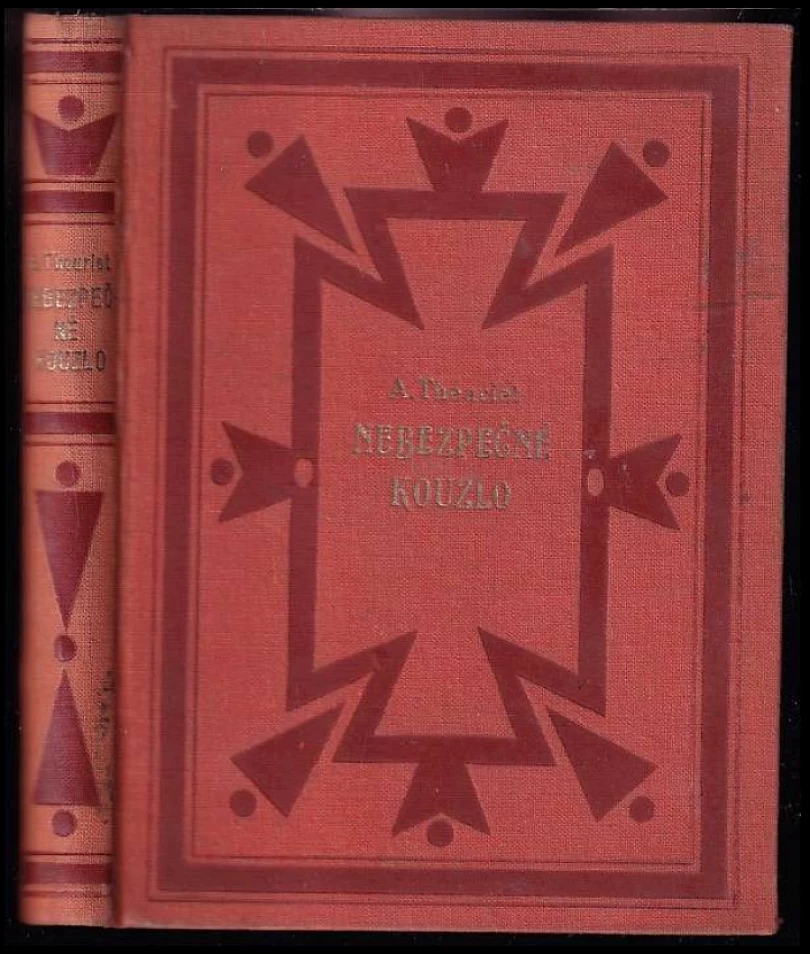 Levně Nebezpečné kouzlo (André Theuriet, 1929)