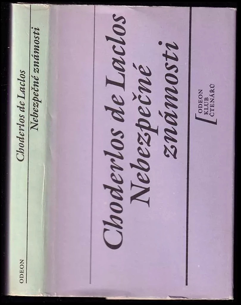 Levně Nebezpečné známosti (Pierre-Ambroise-François Choderlos de Laclos, 1990)