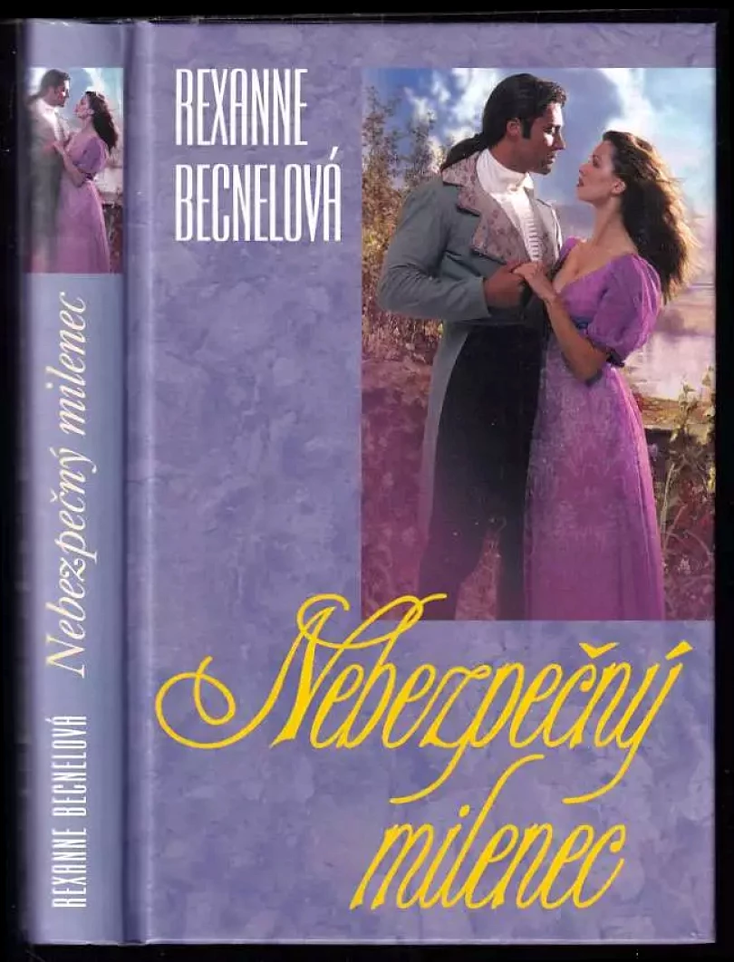 Nebezpečný milenec (Rexanne Becnel, 2010)