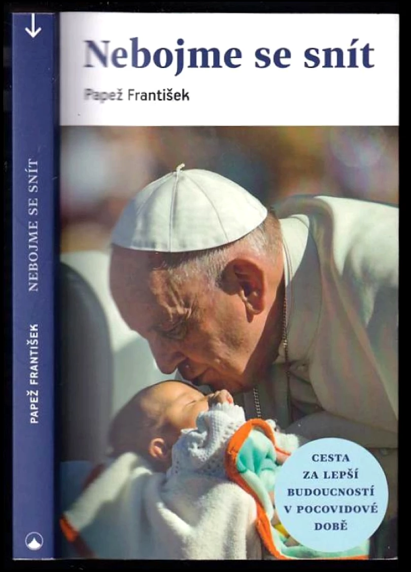 Levně Nebojme se snít (Papež František, 2022)