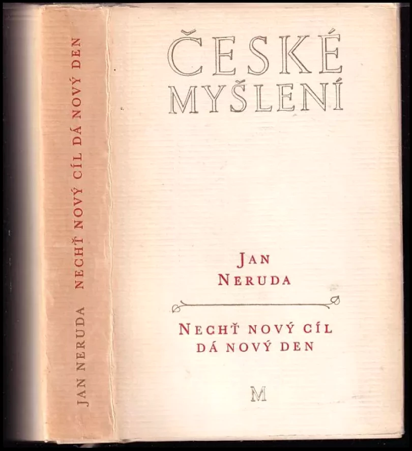 Nechť nový cíl dá nový den (Jan Neruda, 1974)
