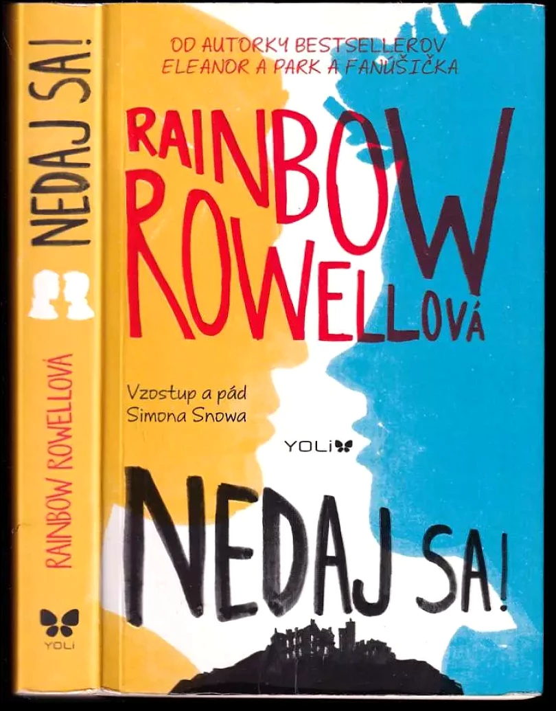 Levně Nedaj sa! (Rainbow Rowell, 2016)