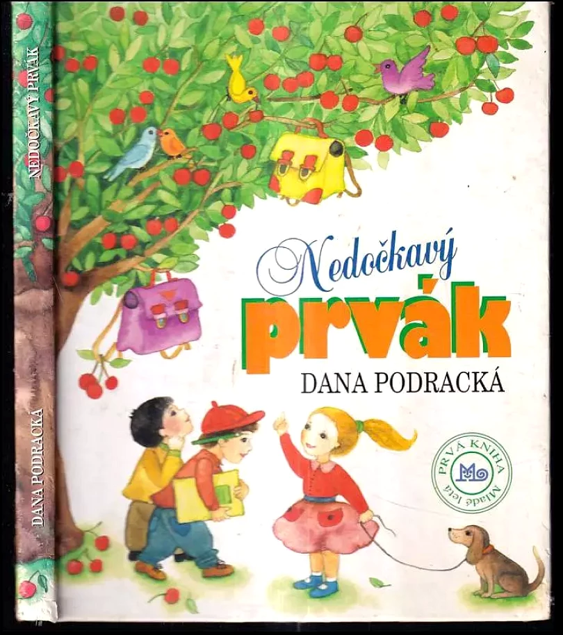 Levně Nedočkavý prvák (Dana Podracká, 1998)