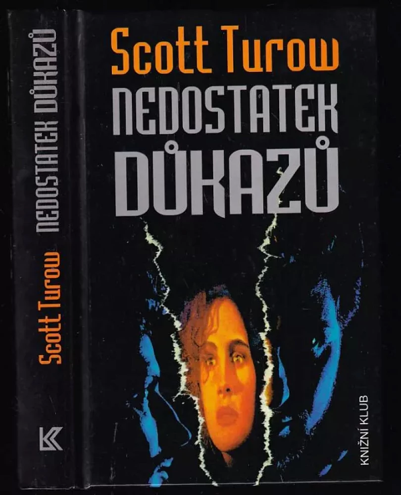 Levně Nedostatek důkazů (Scott Turow, 1993)