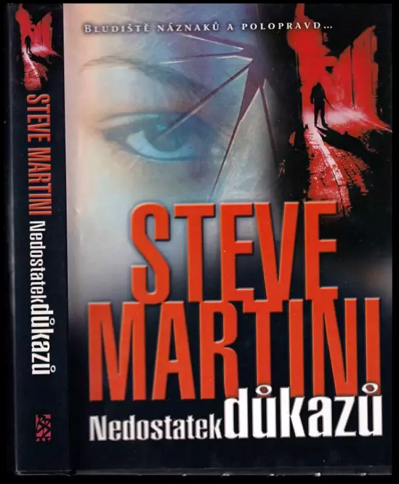 Levně Nedostatek důkazů (Steve Martini, 2002)