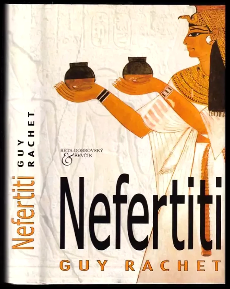 Levně Nefertiti (Guy Rachet, 2001)