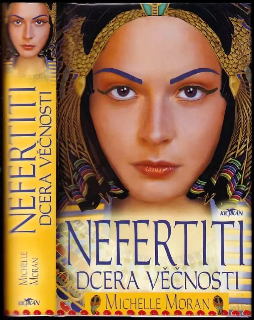 Levně Nefertiti (Michelle Moran, 2007)