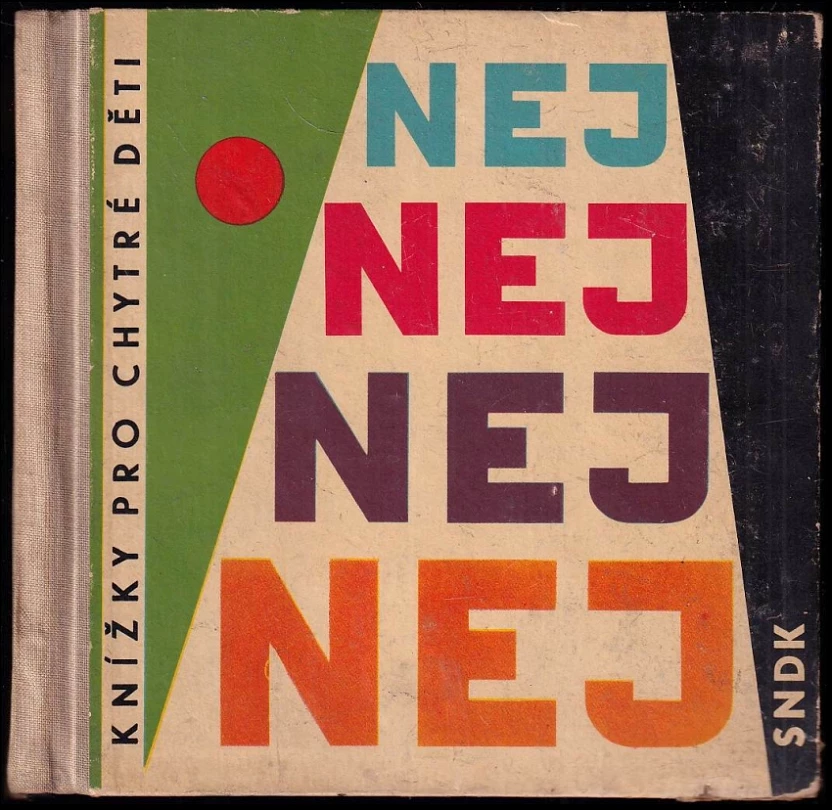 Levně Nej - nej - nej (Jiří Růžička, 1959)