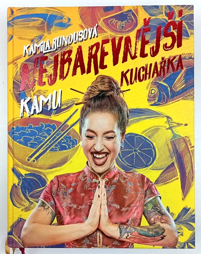 Levně Nejbarevnější kuchařka (Kamila Kamu Rundusová, 2017)