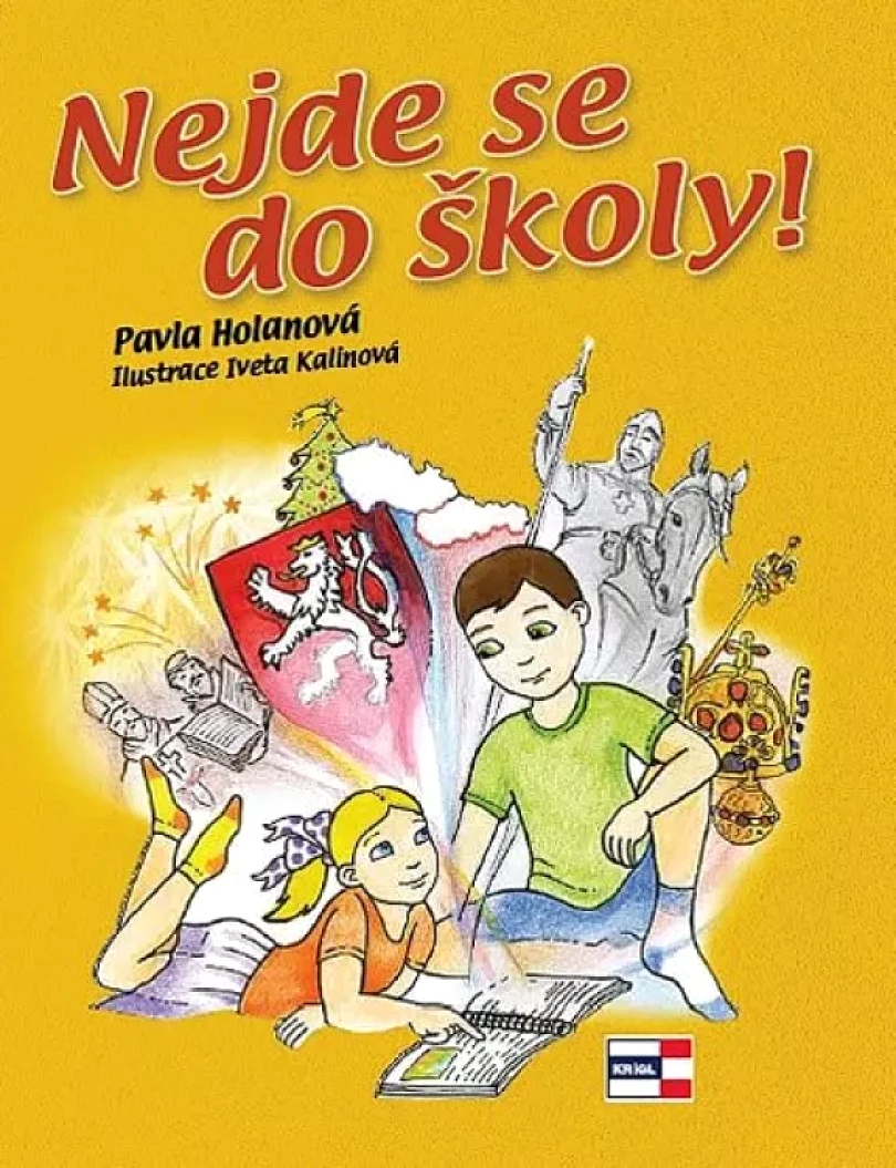 Nejde se do školy! (Pavla Holanová, 2014)