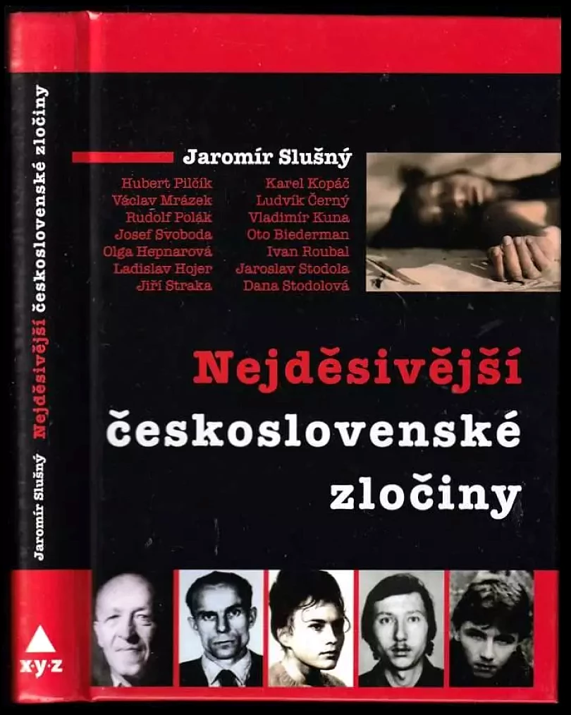 Levně Nejděsivější československé zločiny (Jaromír Slušný, 2012)