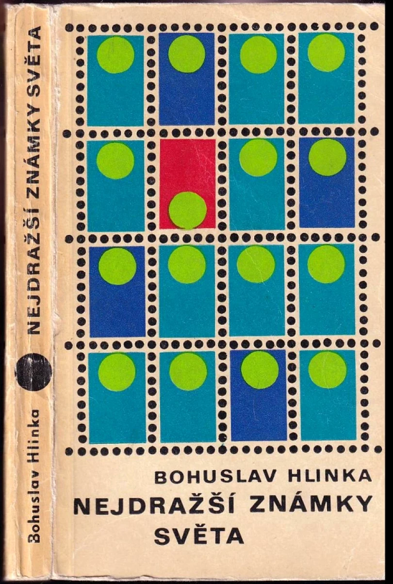 Nejdražší známky světa (Bohuslav Hlinka, 1972)