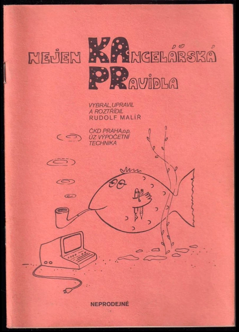 Levně Nejen kancelářská pravidla (Rudolf Malíř, 1986)