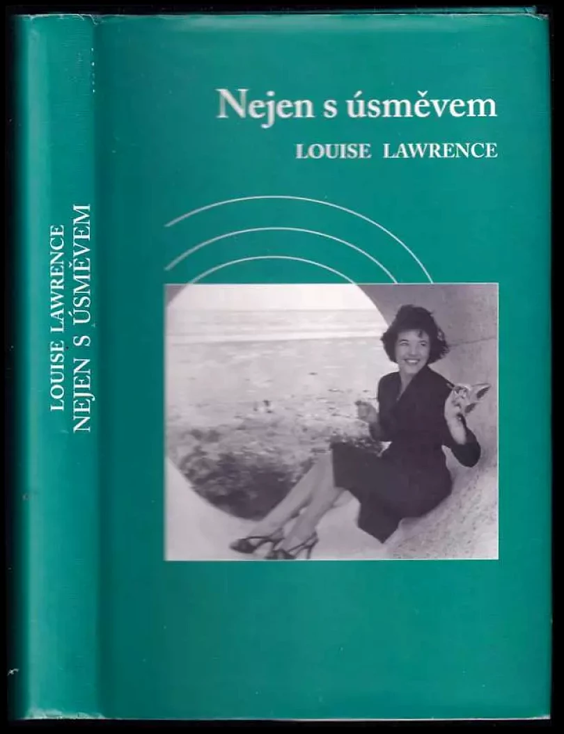 Nejen s úsměvem (Louise Lawrence, 2006)