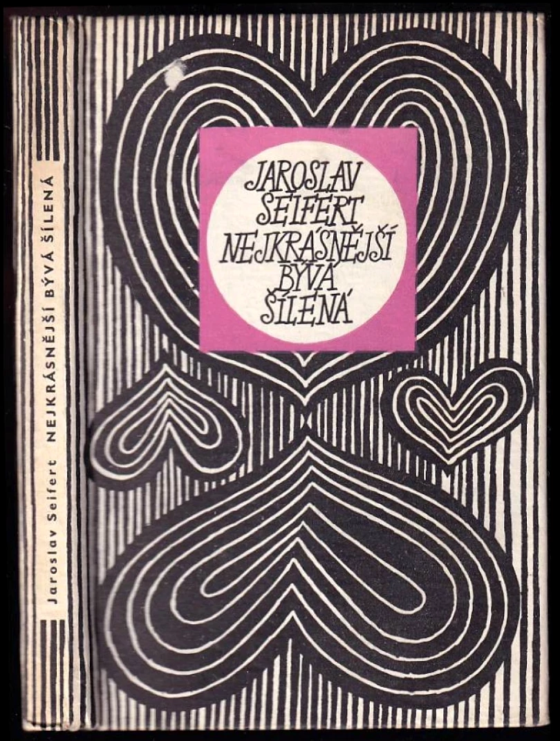 Levně Nejkrásnější bývá šílená (Jaroslav Seifert, 1968)