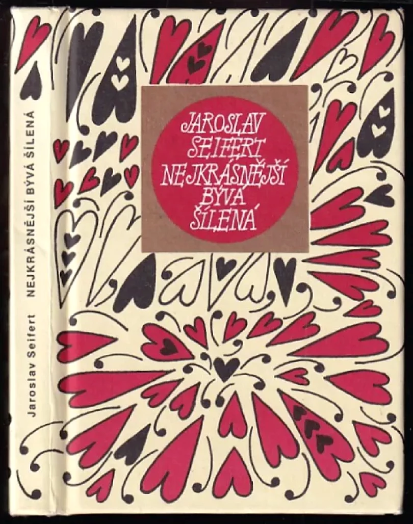 Levně Nejkrásnější bývá šílená (Jaroslav Seifert, 1996)