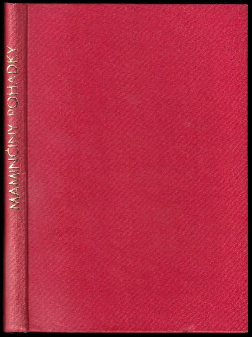 Levně Nejkrásnější pohádky naší mamičky (Mariquita, 1942)