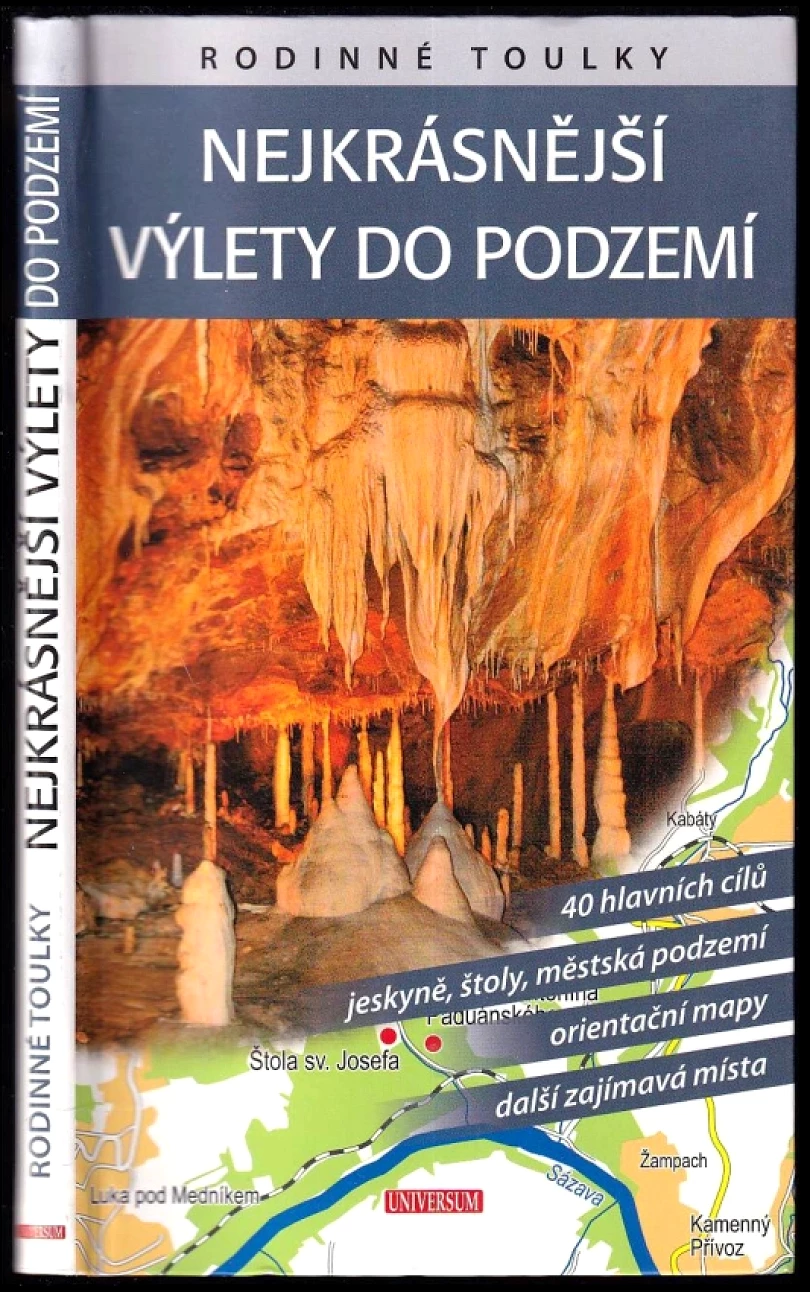 Levně Nejkrásnější výlety do podzemí (Petr David, 2016)
