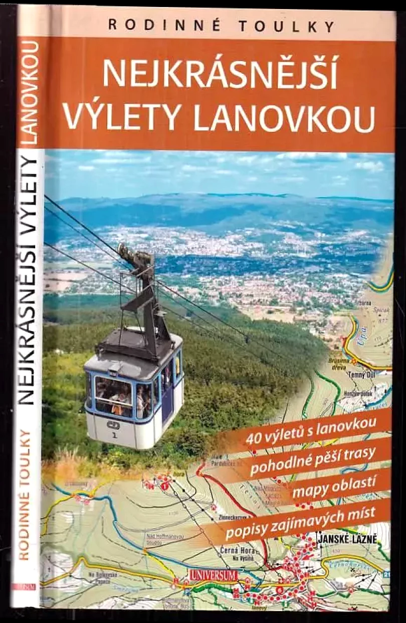 Levně Nejkrásnější výlety lanovkou (Petr David, 2015)