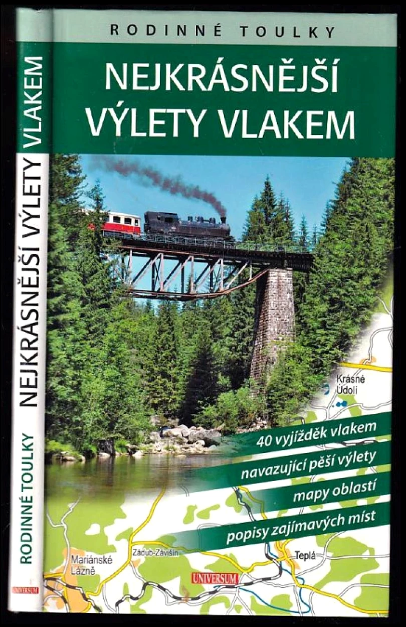 Levně Nejkrásnější výlety vlakem (Petr David, 2014)