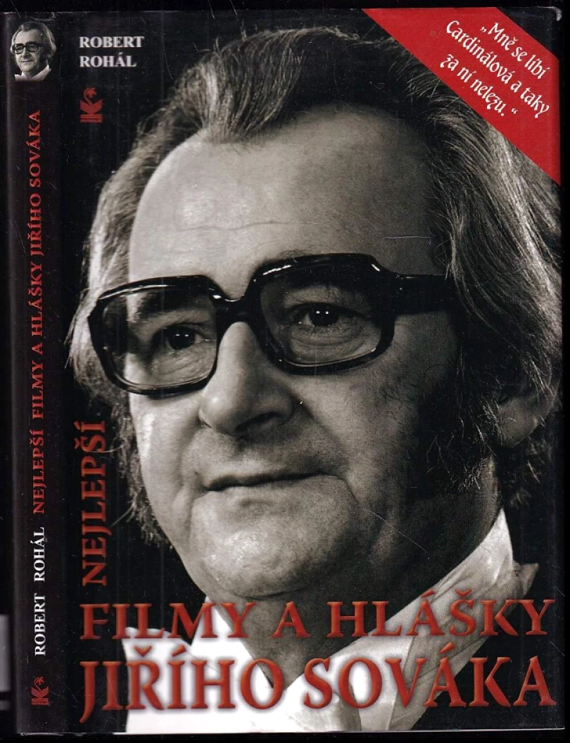 Nejlepší filmy a hlášky Jiřího Sováka (Robert Rohál, 2011)