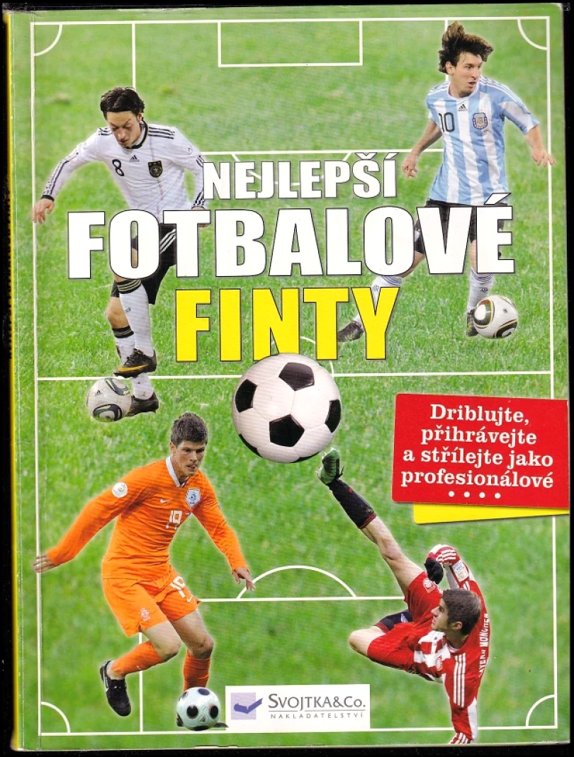 Nejlepší fotbalové finty (Hendrik Kranenberg, 2013)