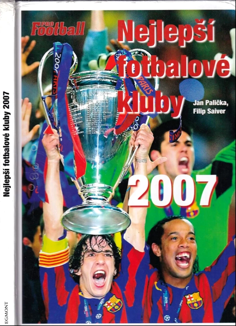 Nejlepší fotbalové kluby 2007 (Jan Palička, 2006)