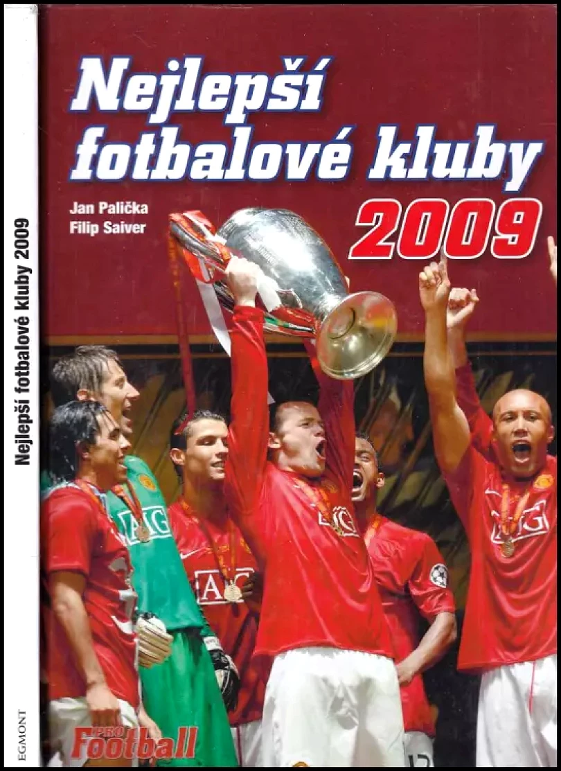 Levně Nejlepší fotbalové kluby 2009 (Jan Palička, 2008)
