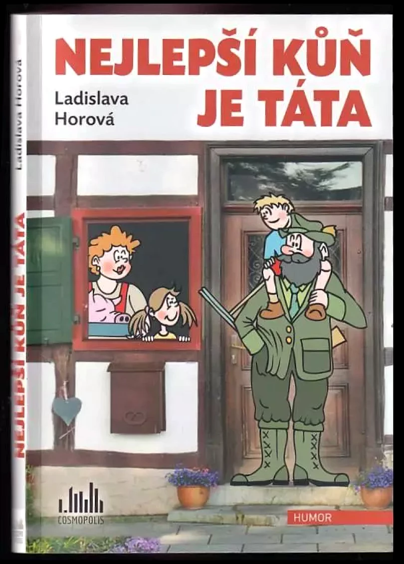 Levně Nejlepší kůň je táta (Ladislava Horová, 2020)