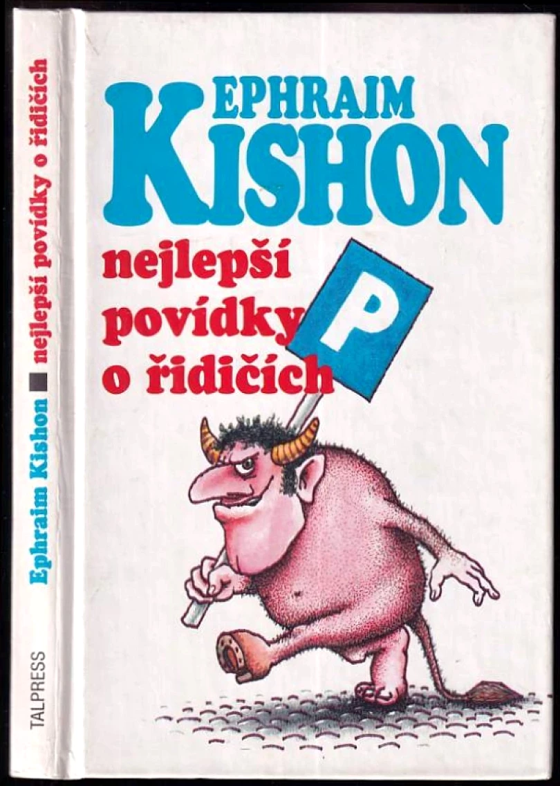Levně Nejlepší povídky o řidičích (Ephraim Kishon, 1997)