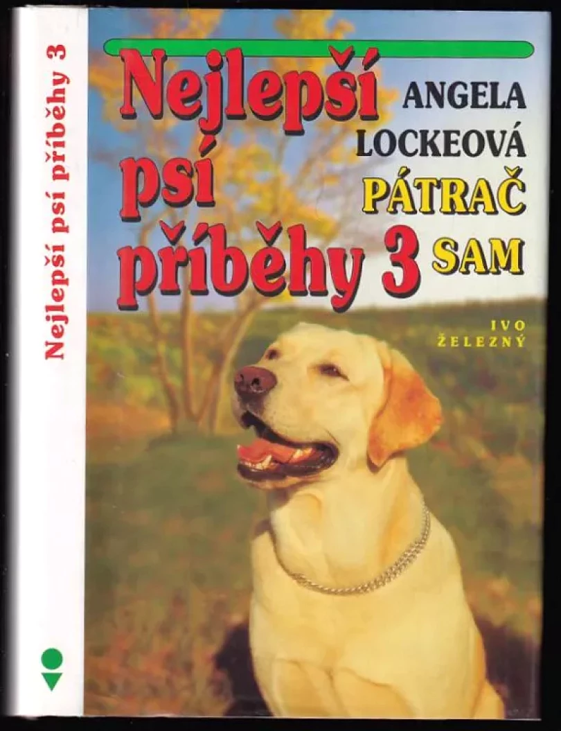 Levně Nejlepší psí příběhy (Angela Locke, 2000)