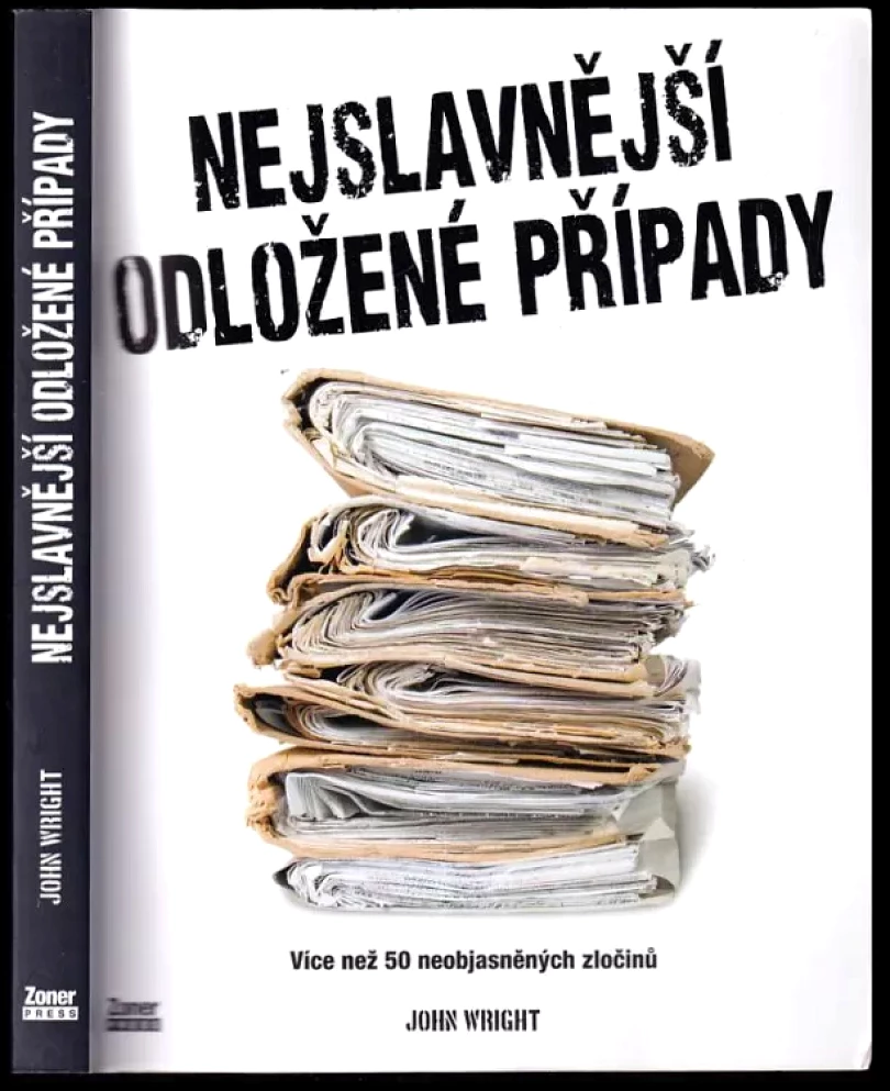 Levně Nejslavnější odložené případy (John Dean Wright, 2023)