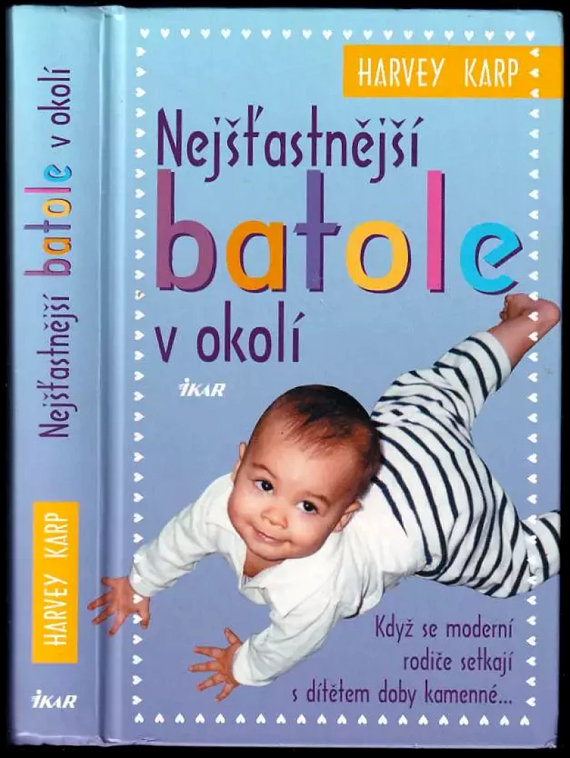 Levně Nejšťastnější batole v okolí (Harvey Karp, 2005)